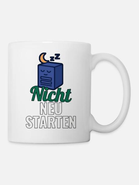 T-Shirt für Sysadmin – Nicht neu starten - Tasse - Weiß