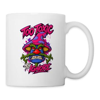 Zu toxisch, um Mushroom Tee zu ignorieren - Tasse - Weiß - Rechts