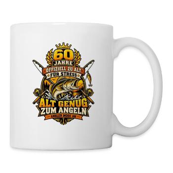 60 Jahre alt genug zum Angeln – Geschenk - Tasse - Weiß - Rechts