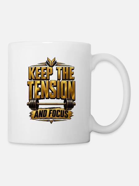 Halte die Spannung und den Fokus - Tasse - Weiß