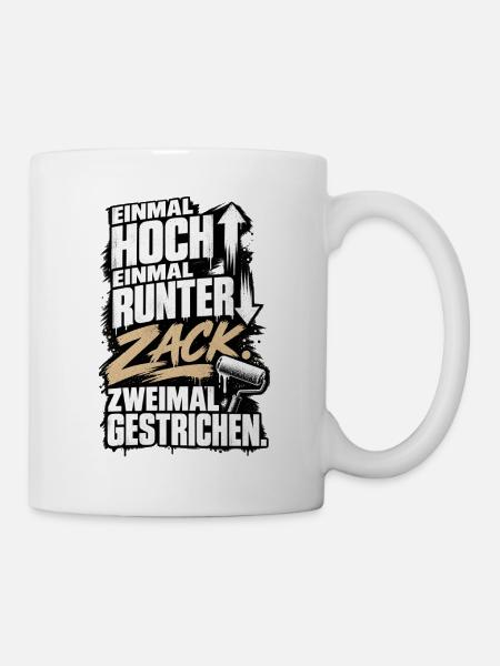 Zack, zweimal gestrichen - Tasse - Weiß