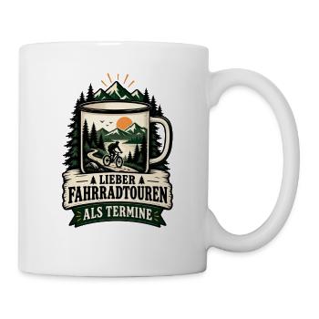 Lieber Fahrradtouren als Termine - Tasse - Weiß - Rechts