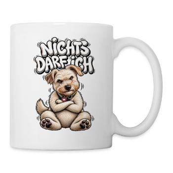Nichts Darf Ich Hund – freches Motiv - Tasse - Weiß - Rechts