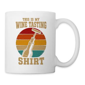 Weinliebhaber, das ist meine Weinverkostung. - Tasse - Weiß - Rechts
