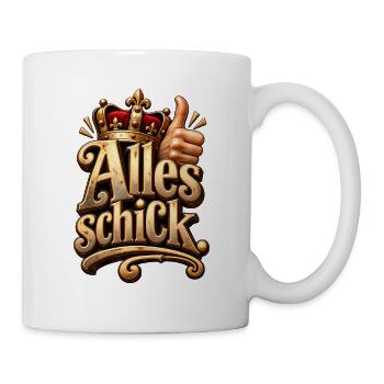 Königliche Pracht: Alles schick - Tasse - Weiß - Rechts