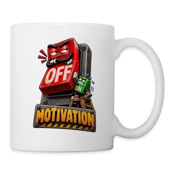 Motivation AUS – Humor-Schalter - Tasse - Weiß - Rechts