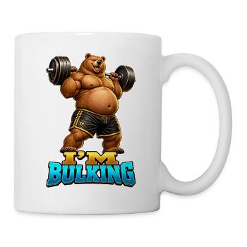Muscular Bear I'M BULK – Fitness-Stimmung - Tasse - Weiß - Rechts