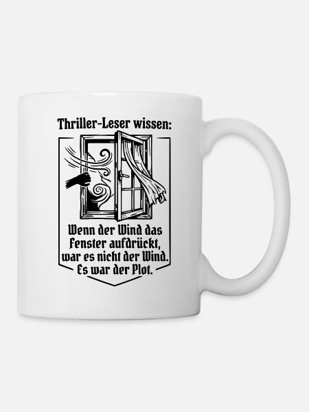 Thriller-Leser wissen: Es war der Plot - Tasse - Weiß