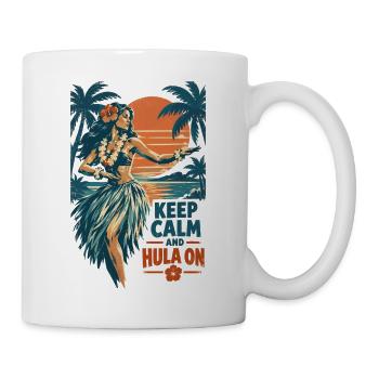 Keep calm and hula on: Hawaii Retro - Tasse - Weiß - Rechts