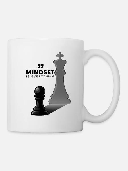 Mindset Is Everything – Schach Motivation - Tasse - Weiß