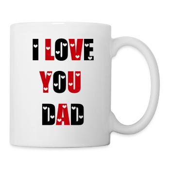 I Love You Dad - Mug - white - Right