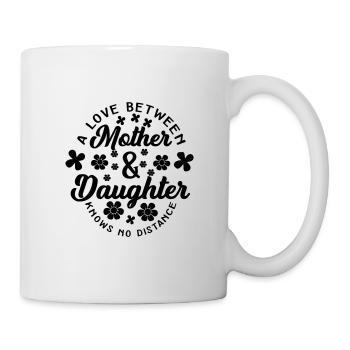 Mother and Daughter - Love - Mother's Day - Mom- Love - Mug - white - Right