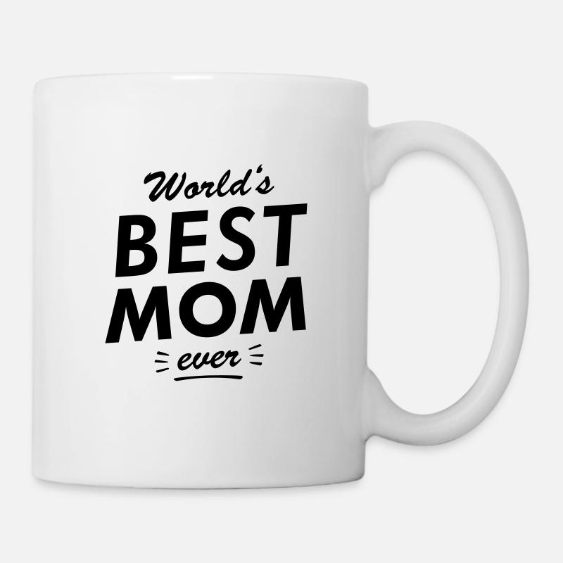 Worlds best mom ever - Tasse - Weiß