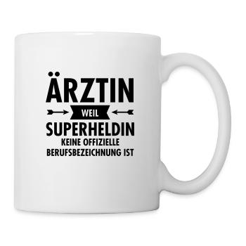 Ärztin - Superheldin - Tasse - Weiß - Rechts
