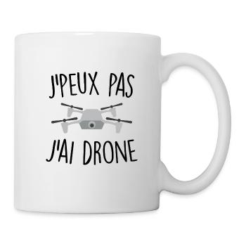 J'peux pas j'ai drone - Mug blanc - blanc - Droite