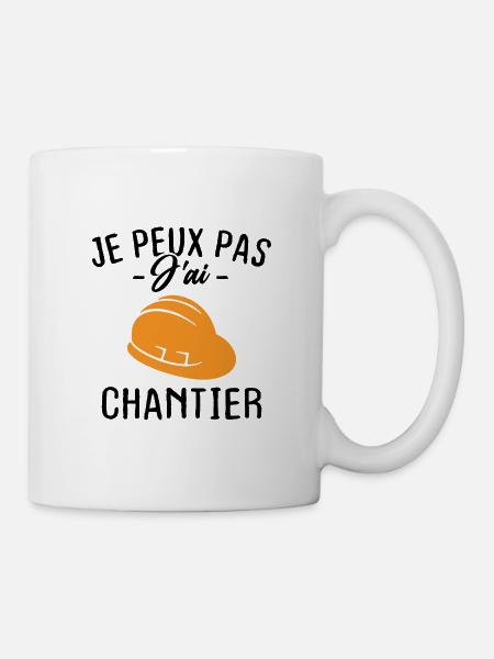 Je peux pas j'ai chantier - Mug blanc - blanc