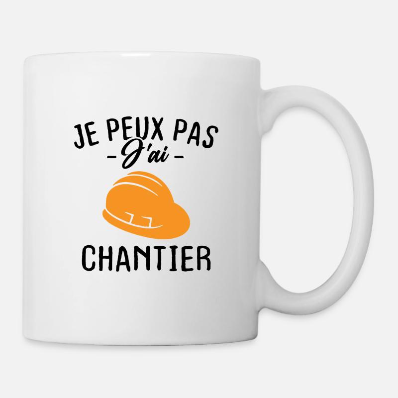 Je peux pas j'ai chantier - Mug blanc - blanc