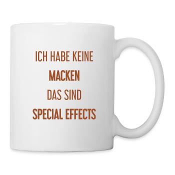Keine Macken, nur Special Effects! - Tasse - Weiß - Rechts