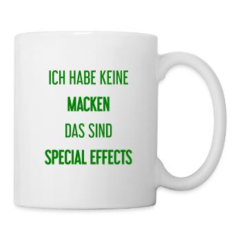 Keine Macken, nur Special Effects! - Tasse - Weiß - Rechts
