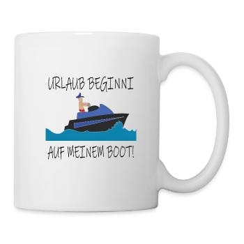 Urlaub beginnt auf mein Boot Sommer Meer Kapitän - Tasse - Weiß - Rechts