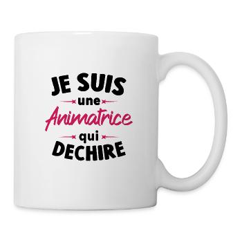 Je suis une Animatrice qui déchire - Mug blanc - blanc - Droite