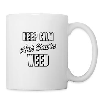 Keep Calm and Smoke Weed - Mug - white - Right
