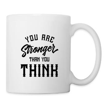You are stronger than you think - Mug - white - Right