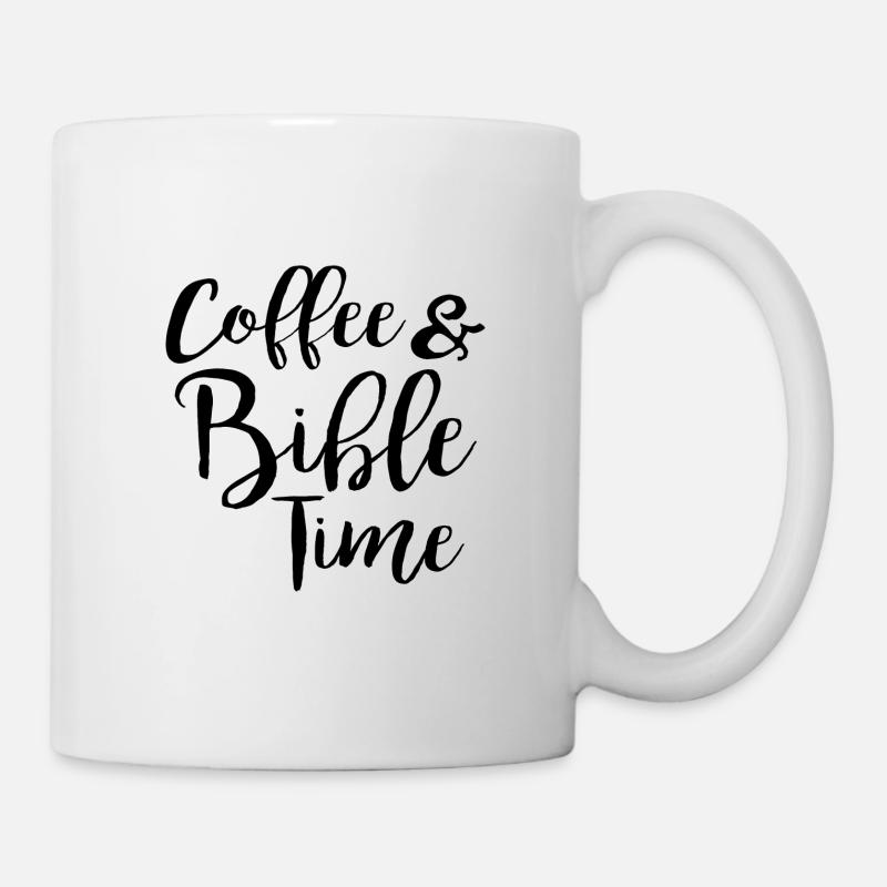 Coffee & Bible Time - Tasse - Weiß