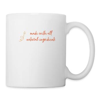 made with all natural ingredients - Tasse - Weiß - Rechts