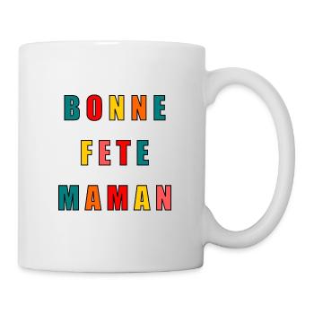 BONNE FÊTE. COEUR. BONNE FÊTE MAMAN. MAMAN. FÊTE - Mug blanc - blanc - Droite
