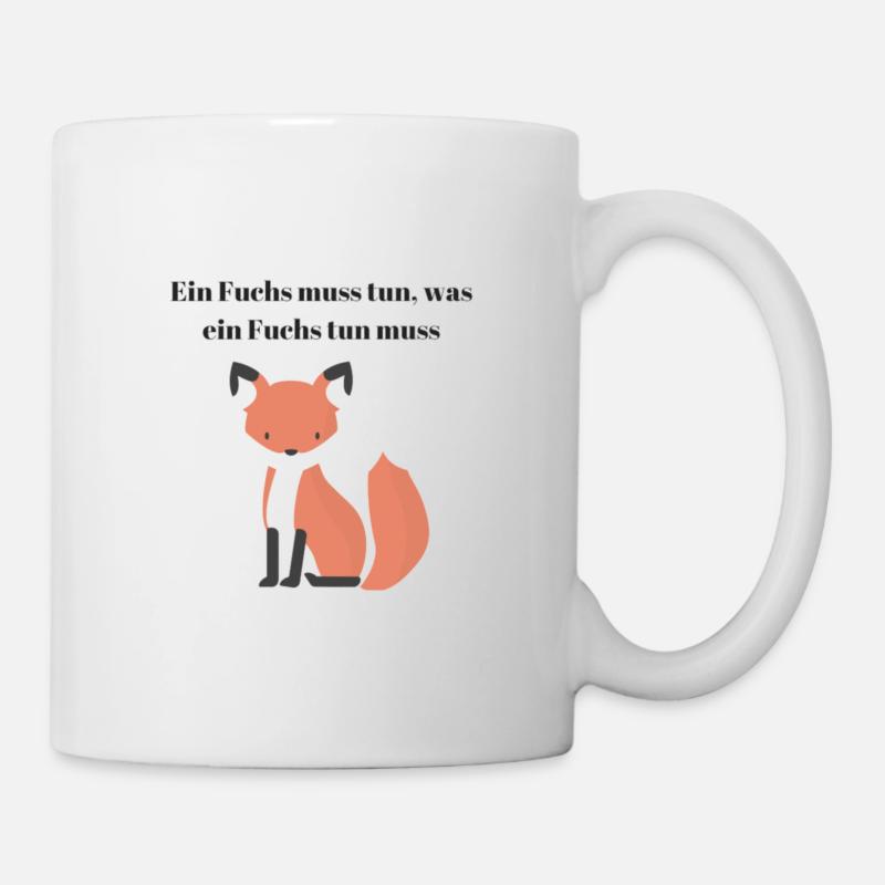 Fuchs Spruch Weisheit - Tasse - Weiß