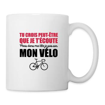 dans ma tête je suis sur mon vélo - Mug blanc - blanc - Droite