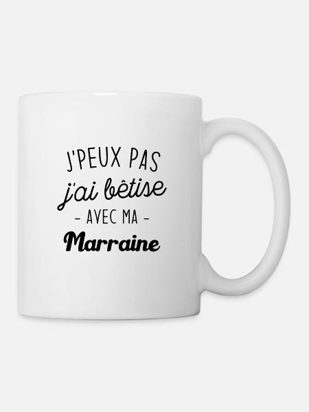 J'peux pas j'ai bêtise avec ma marraine - Mug blanc - blanc