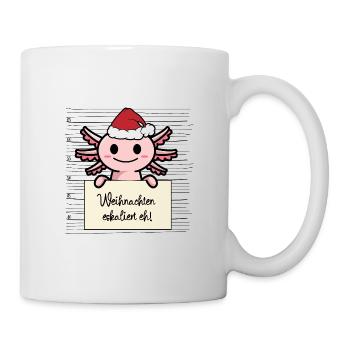Es eskaliert eh lustige Weihnachten Axolotl - Tasse - Weiß - Rechts
