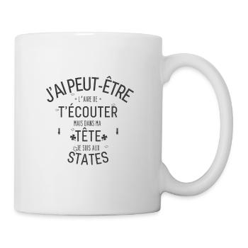 Dans ma Tête je suis Aux states - Mug blanc - blanc - Droite