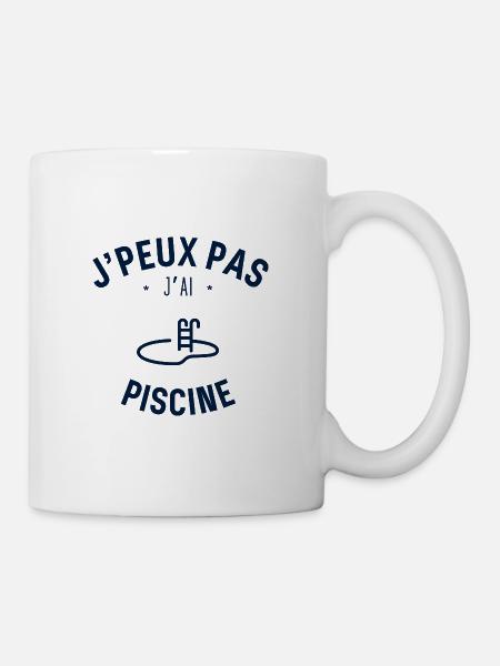 J Peux PAs J Ai Piscine - Mug blanc - blanc