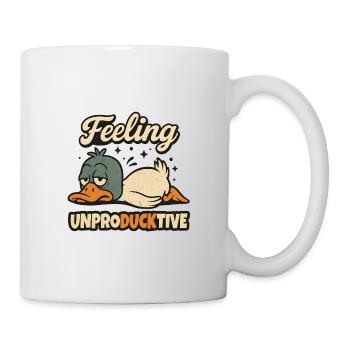 Feeling Unproducktive - Tasse - Weiß - Rechts