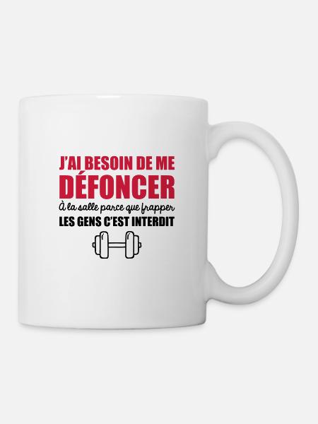 besoin de me défoncer a la salle parce que frapper - Mug blanc - blanc