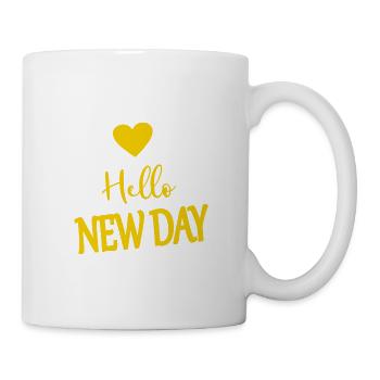 Hello new day - Tasse - Weiß - Rechts