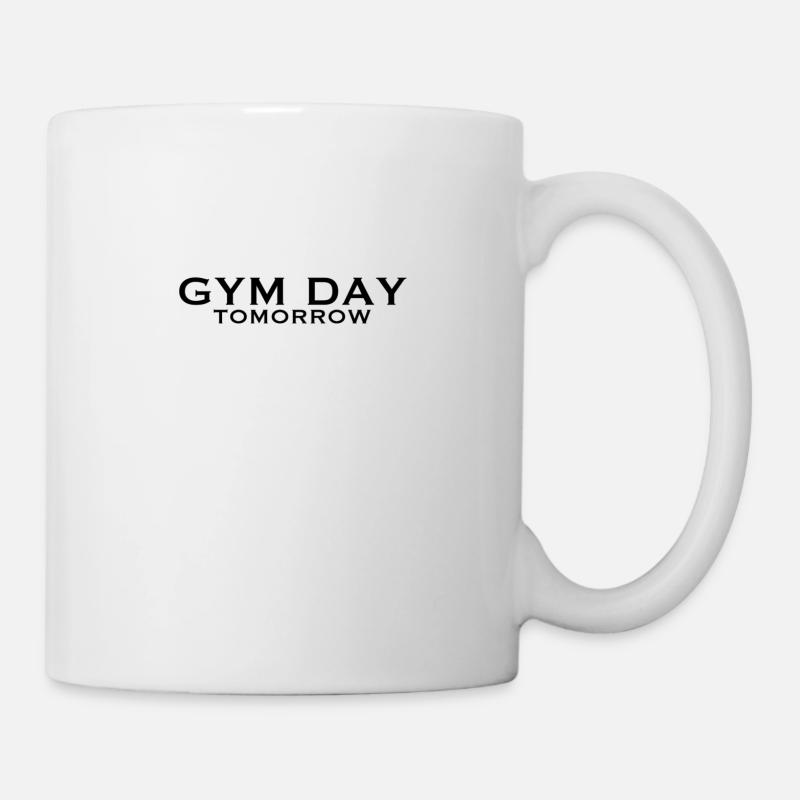 Morgen Gym-Tag - Tasse - Weiß