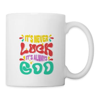 Ce n’est jamais de la chance, c’est toujours Dieu Citation religieuse - Mug blanc - blanc - Droite