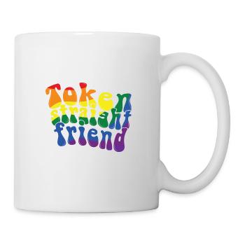 Token Straight Friend LGBTQ Proud Ally Gay Pride - Mug - white - Right