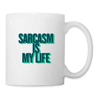 SARCASM IS MY LIFE - Mug - white - Right