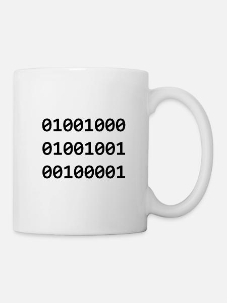 Hi Binary Programmierer grüßen sich so - Tasse - Weiß