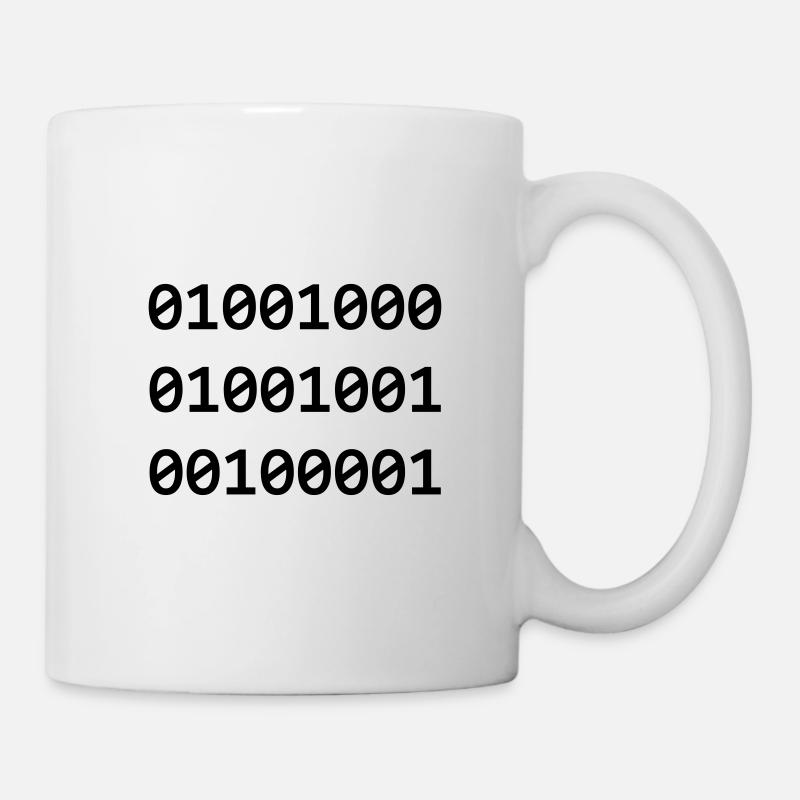 Hi Binary Programmierer grüßen sich so - Tasse - Weiß
