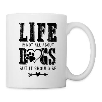Dog funny saying - Mug - white - Right
