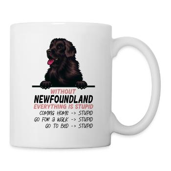 Ohne Neufundländer ist alles doof - Tasse - Weiß - Rechts