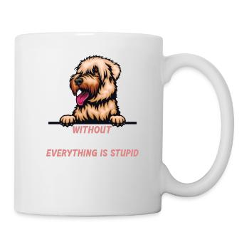 Ohne Wheaten Terrier ist alles doof - Tasse - Weiß - Rechts