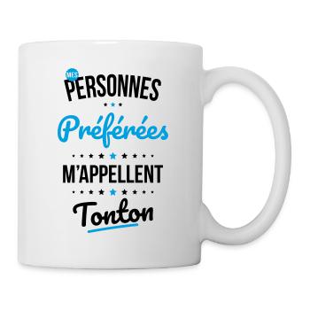 Mes personnes préférées m'appellent Tonton - Mug blanc - blanc - Droite