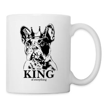 Französische Bulldogge King of everything Hunde - Tasse - Weiß - Rechts
